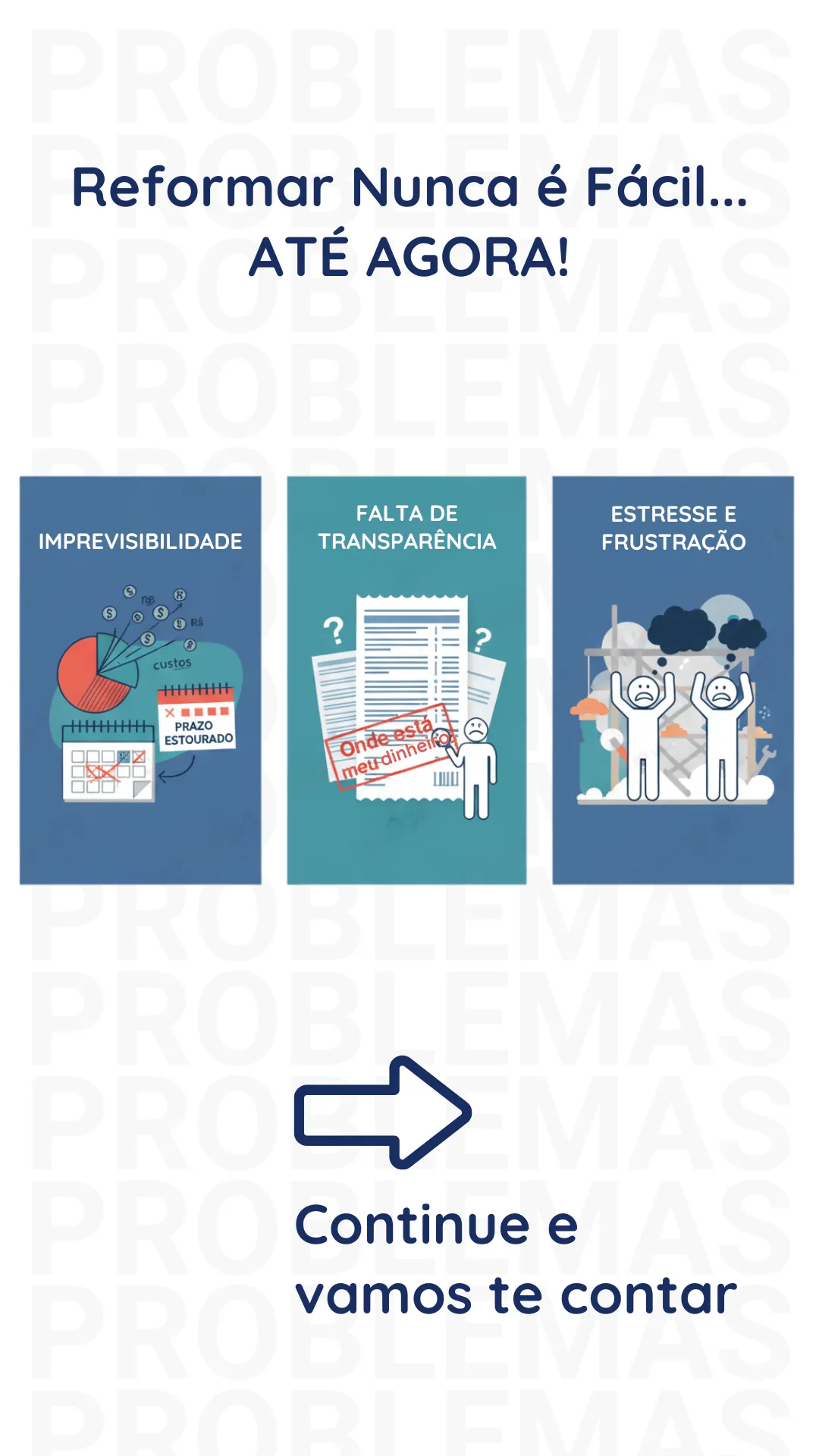 Problemas de reformas sem planejamento