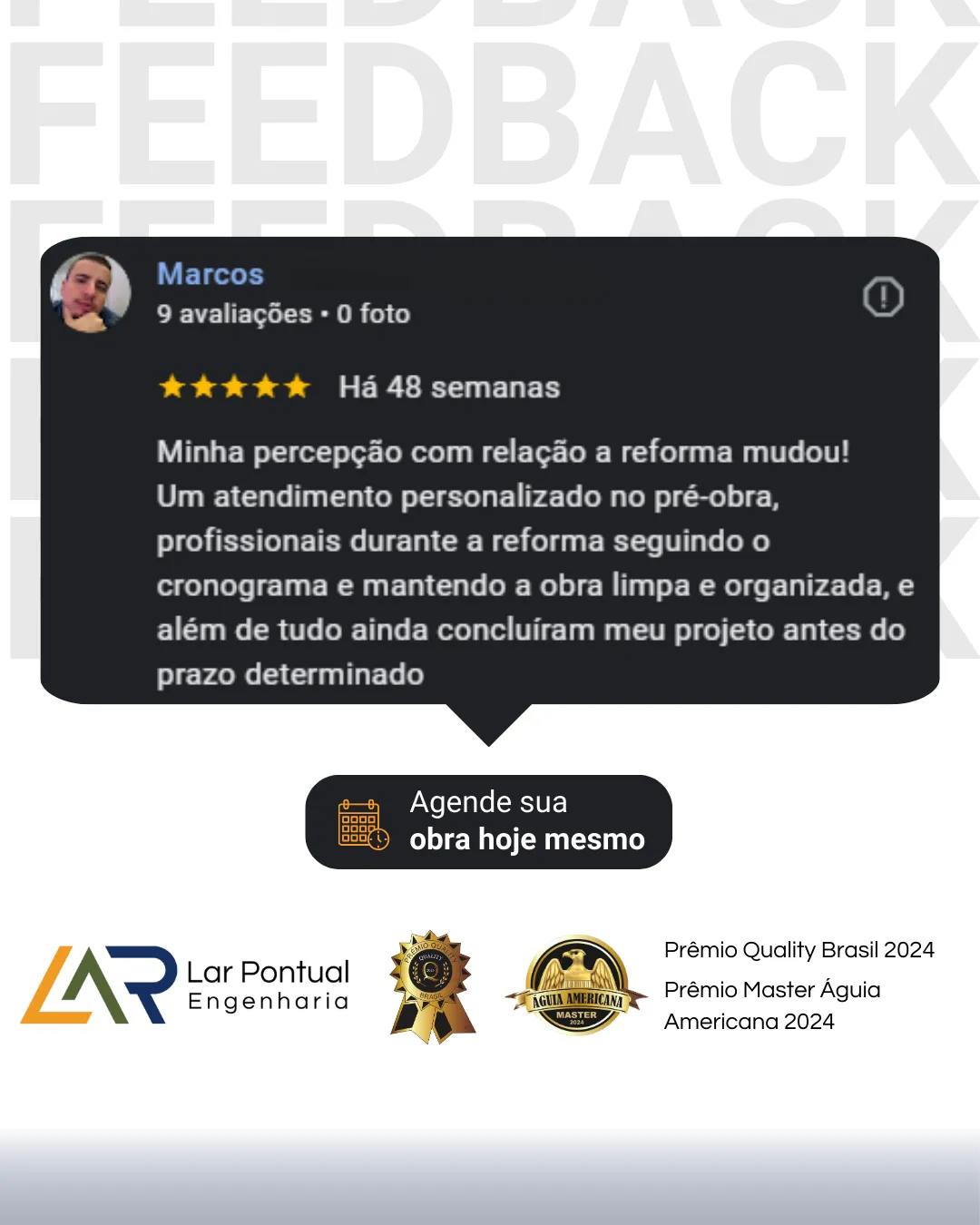 Depoimento de Marcos - Minha percepção com relação a reforma mudou - Avaliação 5 estrelas