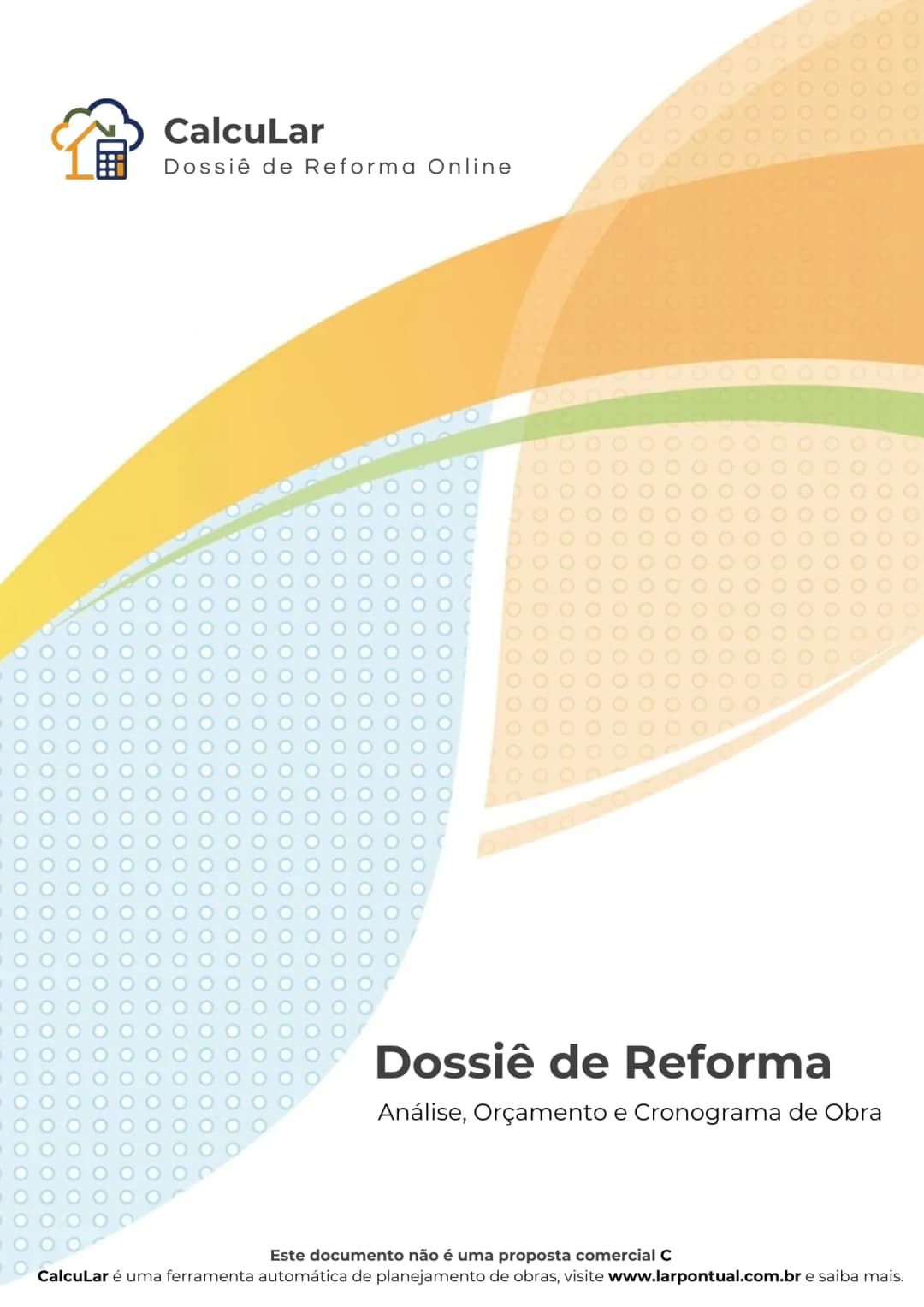 Dossiê de Reforma em PDF da CalcuLar