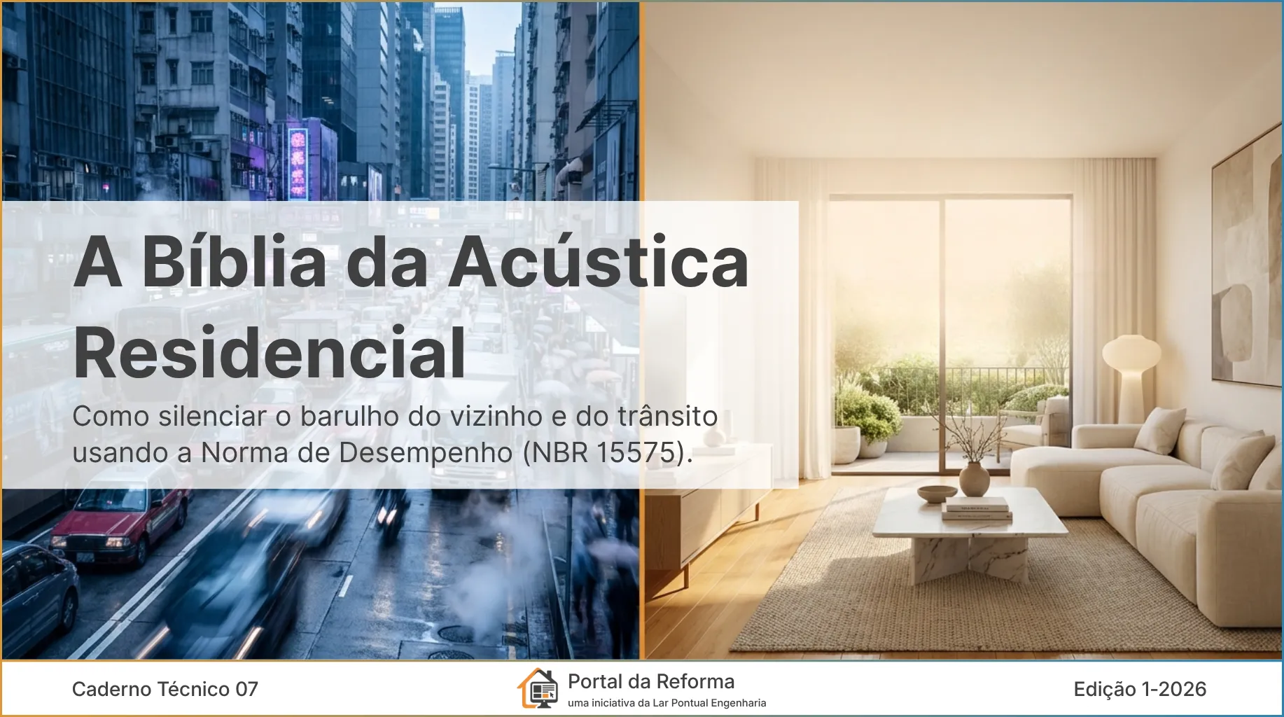 A Bíblia da Acústica Residencial
